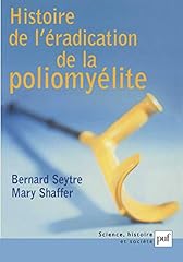 Histoire éradication poliomy� d'occasion  Livré partout en France