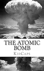 Atomic bomb history for sale  Delivered anywhere in USA 