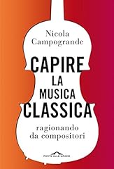 Capire musica classica usato  Spedito ovunque in Italia 