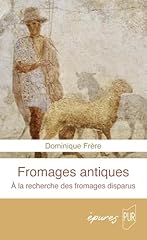Fromages antiques recherche usato  Spedito ovunque in Italia 