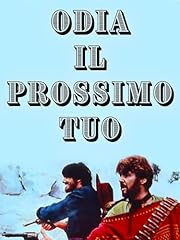 Odia prossimo tuo usato  Spedito ovunque in Italia 