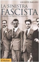 Sinistra fascista. storia usato  Spedito ovunque in Italia 