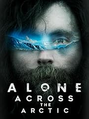 Alone across arctic for sale  Delivered anywhere in UK