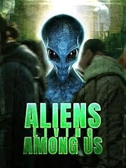 Aliens living among usato Aliens living among usato  Spedito ovunque in Italia