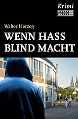 Hass blind macht gebraucht kaufen  Wird an jeden Ort in Deutschland