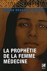 Prophétie femme médecine d'occasion  Livré partout en Belgiqu