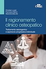 Ragionamento clinico osteopati usato  Spedito ovunque in Italia 