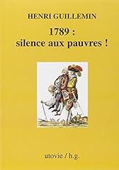 1789 silence pauvres d'occasion  Livré partout en France