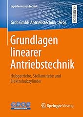 Grundlagen linearer antriebste gebraucht kaufen  Wird an jeden Ort in Deutschland