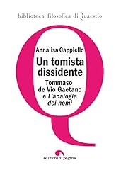 Tomista dissidente. tommaso usato  Spedito ovunque in Italia 