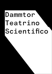 Dammtor teatrino scientifico gebraucht kaufen  Wird an jeden Ort in Deutschland