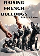 Raising french bulldogs for sale  Delivered anywhere in USA 