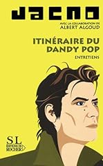 Itinéraire dandy pop d'occasion  Livré partout en France