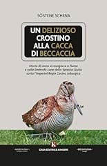 Delizioso crostino alla usato  Spedito ovunque in Italia 