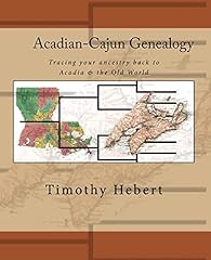 Acadian cajun genealogy d'occasion  Livré partout en Belgiqu