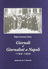 Giornali giornalisti napoli usato  Spedito ovunque in Italia 
