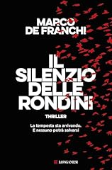 Silenzio delle rondini usato  Spedito ovunque in Italia 