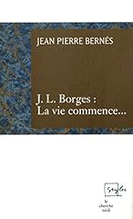 Borges vie commence... d'occasion  Livré partout en France