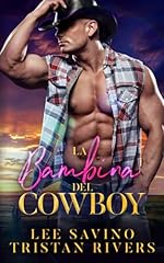 Bambina del cowboy d'occasion  Livré partout en Belgiqu