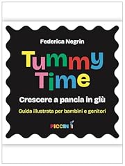 Tummy time. crescere usato  Spedito ovunque in Italia 