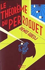 Théorème perroquet roman d'occasion  Livré partout en Belgiqu