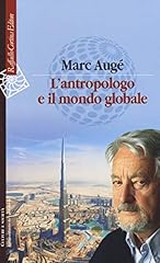 Antropologo globale usato  Spedito ovunque in Italia 