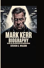 Mark kerr biography for sale  Delivered anywhere in USA 