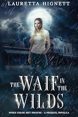 Waif wilds chloe for sale  Delivered anywhere in UK
