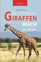 Giraffen bücher ultimative gebraucht kaufen  Wird an jeden Ort in Deutschland