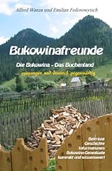 Bukowinafreunde bukowina buche gebraucht kaufen  Wird an jeden Ort in Deutschland