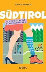 Südtirol. piccolo manuale usato  Spedito ovunque in Italia 