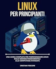 Linux per principianti usato  Spedito ovunque in Italia 