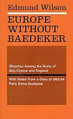Europe Without Baedeker: Sketches Among the Ruins of for sale  Delivered anywhere in UK