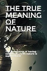 True meaning nature for sale  Delivered anywhere in UK