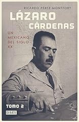 Lázaro cárdenas mexicano for sale  Delivered anywhere in USA 