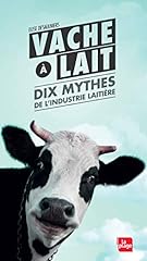 Vache lait mythes d'occasion  Livré partout en France