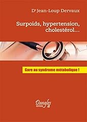 Surpoids. hypertension. choles d'occasion  Livré partout en France