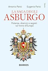 Saga degli asburgo. usato  Spedito ovunque in Italia 