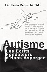 Autisme écrits fondateurs d'occasion  Livré partout en France