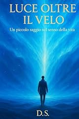 Luce oltre velo usato  Spedito ovunque in Italia 