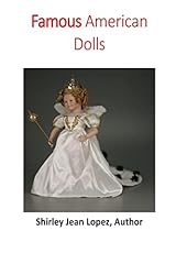 Famous american dolls for sale  Delivered anywhere in UK