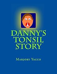Danny tonsil story for sale  Delivered anywhere in UK