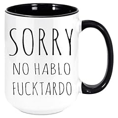 Sorry hablo fuctardo for sale  Delivered anywhere in USA 