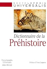 Dictionnaire préhistoire d'occasion  Livré partout en Belgiqu