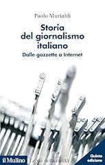 Storia del giornalismo usato  Spedito ovunque in Italia 