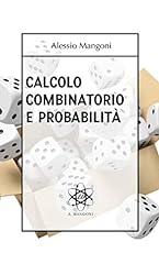 Calcolo combinatorio probabili usato  Spedito ovunque in Italia 