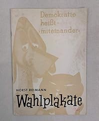 Wahlplakate . gebraucht kaufen  Wird an jeden Ort in Deutschland