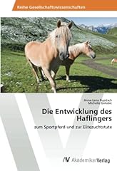 Entwicklung haflingers zum gebraucht kaufen  Wird an jeden Ort in Deutschland