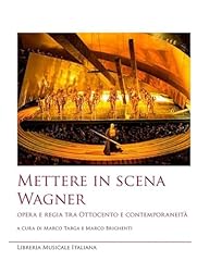 Mettere scena wagner. usato  Spedito ovunque in Italia 