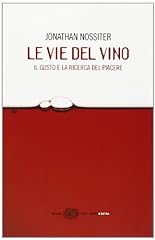 Vie del vino. usato  Spedito ovunque in Italia 